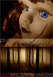 Porcelain (William Hage)