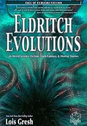Eldritch Evolutions