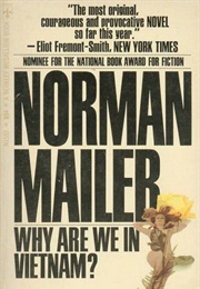 Why Are We in Vietnam? (Norman Mailer)