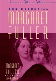 The Essential Margaret Fuller (Margaret Fuller)