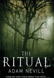 The Ritual (Nevill, Adam)