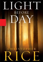 Light Before Day (Christopher Rice)