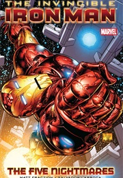 Invincible Iron Man: The Five Nightmares (Invincible Iron Man #1-7)