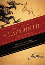 Jim Henson&#39;s Labyrinth (Jim Henson)