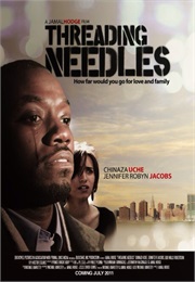 Threading Needles (2011)