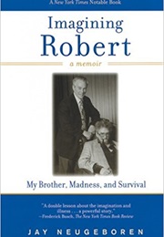Imagining Robert (Jay Neugeboren)