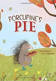 Porcupine's Pie (Laura Renauld)