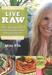 Live Raw (Mimi Kirk)
