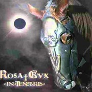 Rosa†Crvx-  in Tenebris