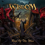 Wisdom - Rise of the Wise
