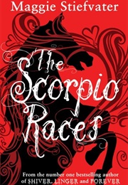 The Scorpio Races (Maggie Stiefvater)