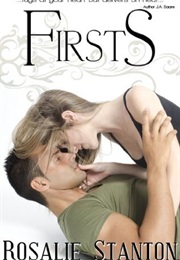 Firsts (Rosalie Stanton)