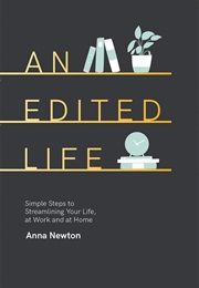An Edited Life (Anna Newton)