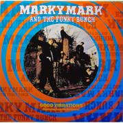 Good Vibrations - Marky Mark and the Funky Bunch Feat. Loleatta Hollow