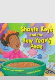 Shanté Keys and the New Year's Peas (Gail Piernas-Davenport)