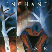 Enchant - Break