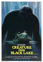 Creature From Black Lake – Joy N. Houck Jr. (1976)