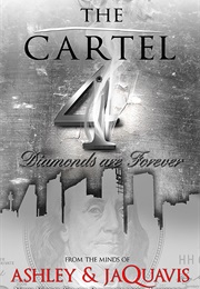 The Cartel 4 (Ashley Antoinette)