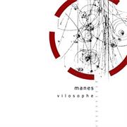 Manes - Vilosophe