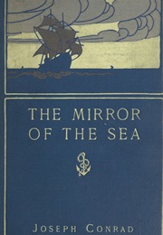 The Mirror of the Sea (Joseph Conrad)