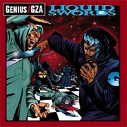 Genius/GZA  - Liquid Swords