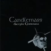 Candlemass - Dactylis Glomerata
