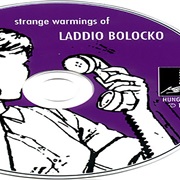 Strange Warmings of Laddio Bolocko