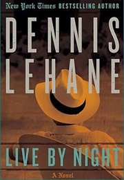 Live by Night (Dennis Lehane)