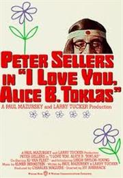 I Love You Alice B Toklas