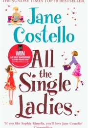 All the Single Ladies (Jane)