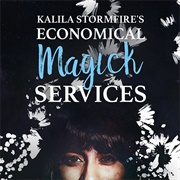 Kalila Stormfire's Economical Magick Services by Lisette Alvarez (Audio Drama)