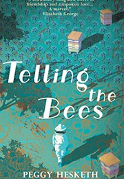 Telling the Bees (Peggy Hesketh)