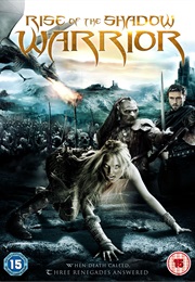 Rise of the Shadow Warrior (2013)