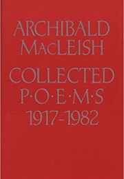 Collected Poems, 1917-1952 (Archibald MacLeish)