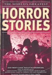 The World's Greatest Horror Stories (Jones and Carson)