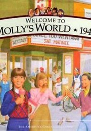 Welcome to Molly's World (American Girl)
