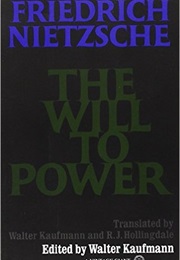 The Will to Power (Friedrich Nietzsche)