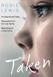 Taken (Rosie Lewis)