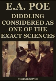 DIDDLING (Edgar Allan Poe)