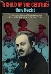 A Child of the Century (Ben Hecht)