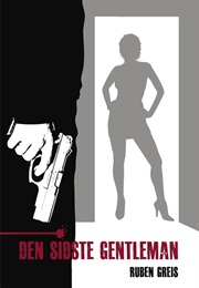 Den Sidste Gentleman (Ruben Greis)