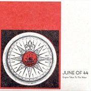 June of 44 - Engine Takes to the Water