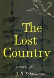 The Lost Country (J. R. Salamanca)