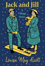 Jack and Jill (Louisa May Alcott)