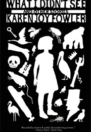 Private Grave 9 (Karen Joy Fowler)