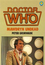 Mawdryn Undead (Peter Grimwade)