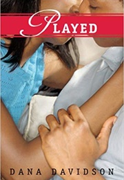 Played (Dana Davidson)