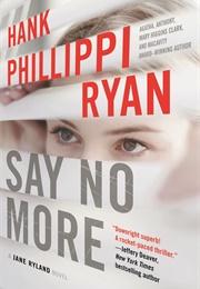 Say No More (Hank Phillippi Ryan)
