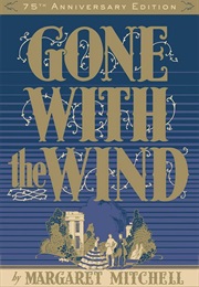 Georgia: Gone With the Wind (Margaret Mitchell)
