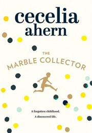 The Marble Collector (Cecelia Ahern)